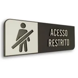 Placa de Sinalização Indicativa MDF 3D - Acesso Restrito